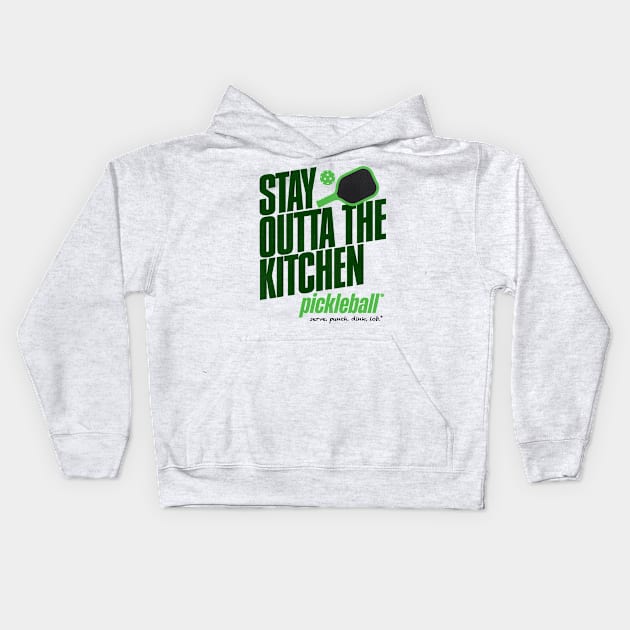 Stay Outta the Kitchen Pickleball Humor Kids Hoodie by darklordpug